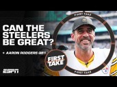 Stephen A. Smith thinks Aaron Rodgers is a breath of fresh air for the Steelers 👀 I First Take
