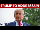 Trump set to address UN General Assembly: What to expect