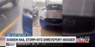 Sudden hail storm hits Shreveport