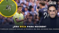 ¿Era roja de Huijsen tras agarrar a Oyarzabal? Iturralde González desgrana la jugada polémica del Real Sociedad