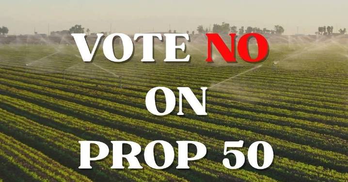 Imperial County Farm Bureau opposes Prop 50, citing threats to rural representation