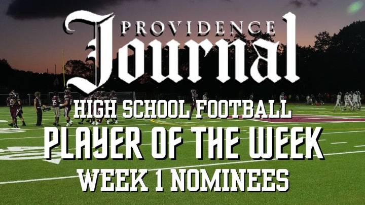 Vote for Providence Journal Week 1 High School Football Player of the Week