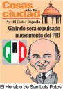 Las Cosas de la Ciudad; GALINDO SERÁ EXPULSADO NUEVAMENTE DEL PRI