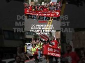 DC protesters march against Trump's federal takeover