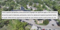 Nebraska report shows youth with psychiatric needs were sent to adult facility amid care gaps