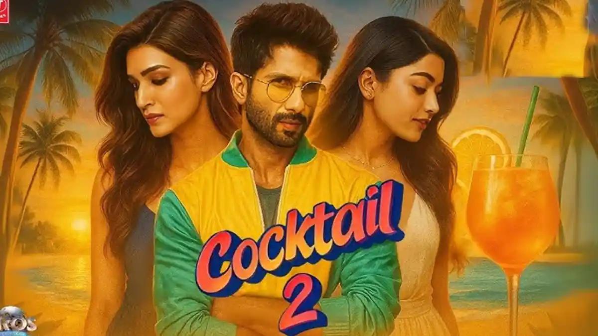 Cocktail 2: Leaked video of Rahsmika, Kriti and Shahid Kapoor goes viral