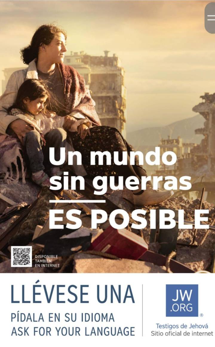 TESTIGOS DE JEHOVÁ AVANZAN CON CAMPAÑA "UN MUNDO SIN GUERRAS ES POSIBLE"