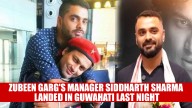 Zubeen Garg’s Manager Siddharth Sharma Landed in Guwahati Last Night