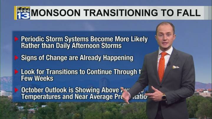 Monsoon season ending with drier, warmer weather starting Tuesday
