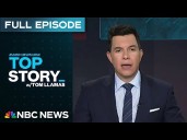 Top Story with Tom Llamas 