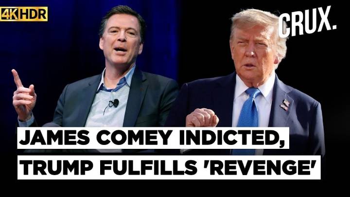 "Dangerous Abuse Of Power" Shock Over Indictment Of Trump Critic And Ex FBI Director James Comey