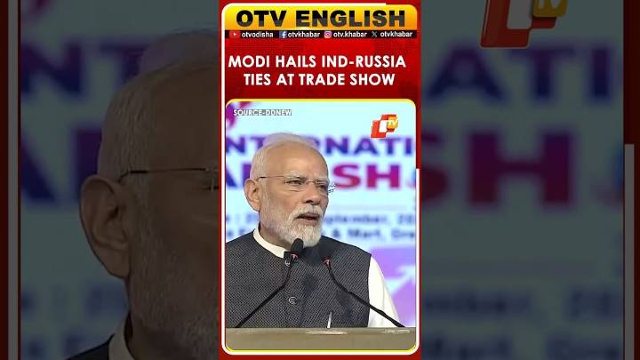 PM Modi Lauds 2,250+ Exhibitors; Says Russia As Partner Strenghtens Ties