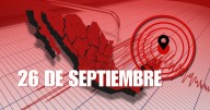 Temblor en México HOY 26 de septiembre: Noticias AL MOMENTO de sismos