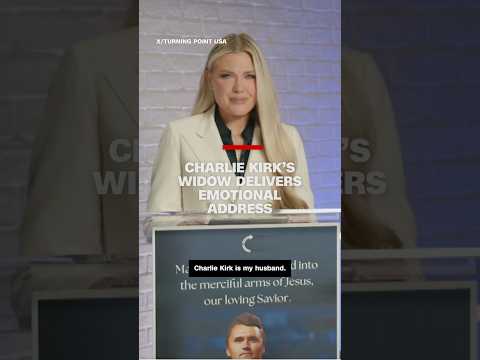 Charlie Kirk's widow delivers emotional address