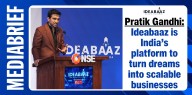 Pratik Gandhi: Ideabaaz is India’s platform to turn dreams into scalable businesses