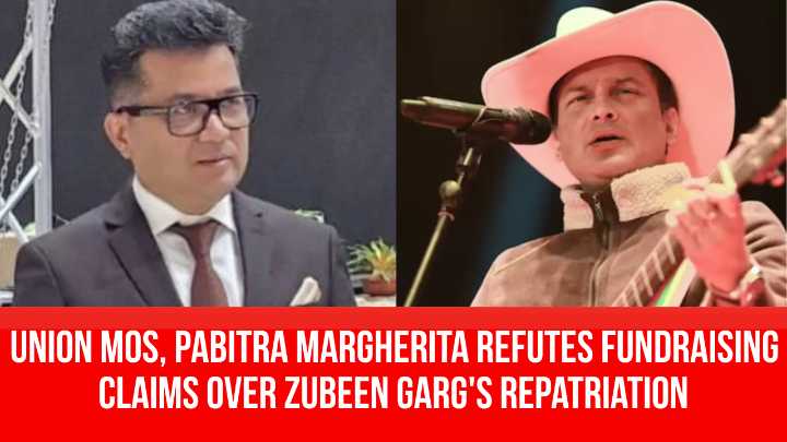 Union MoS, Pabitra Margherita Refutes Fundraising Claims over Zubeen Garg’s Repatriation