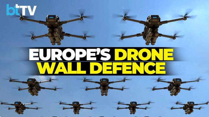 Europe Builds “Drone Wall” With Ukraine To Counter Russia’s Drone Warfare Threat