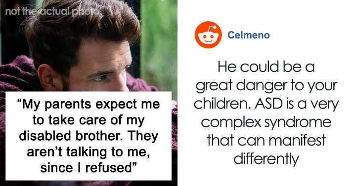 Parents Expect Son To Give Up His Life To Care For Autistic Brother, Cut Him Out After A “No”