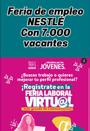 Feria laboral virtual de Nestlé invita a más de 7.000 jóvenes