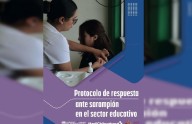 Alistan Protocolo de Actuación ante casos de sarampión en escuelas