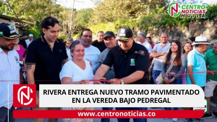 Rivera entrega nuevo tramo pavimentado en la vereda Bajo Pedregal