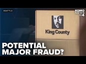 King County seeks to tighten oversight after audit reveals potential fraud