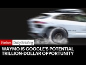 Waymo Is A Trillion-Dollar Opportunity. Google Just Needs To Seize It.
