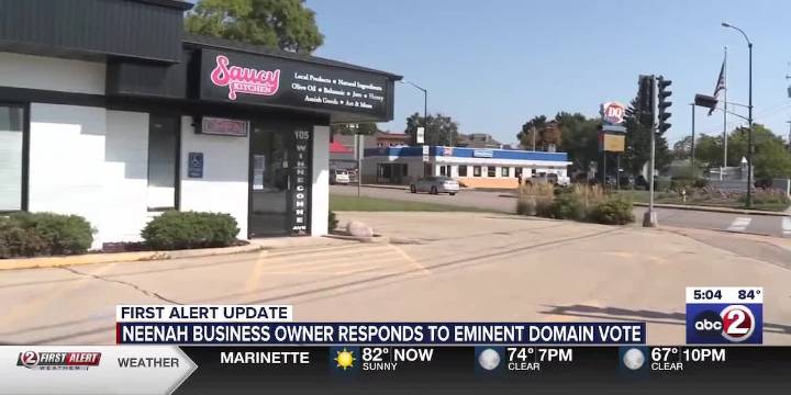 Neenah business owner responds to eminent domain vote