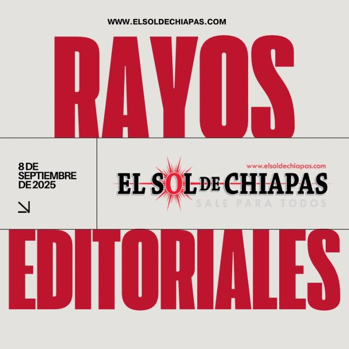 RAYOS Editoriales • 8.9.25