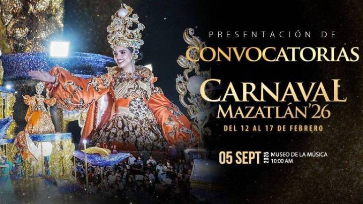 Este viernes 5 lanzarán las convocatorias para el Carnaval de Mazatlán 2026
