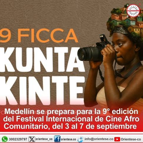 Medellín se prepara para el Festival Internacional de Cine Afro Comunitario “Kunta Kinte”