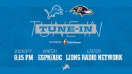 Lions at Ravens: How to watch, listen and follow
