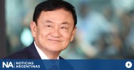 Tailandia: el ex primer ministro Thaksin Shinawatra deberá regresar a prisión