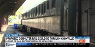 Proposed commuter rail could go through Knoxville