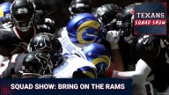 TEXANS SQUAD SHOW: It's Go Time For The Houston Texans As They Prepare For Season Opener
