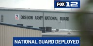 Trump orders National Guard troops to Portland
