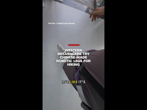 Western influencer try Chinese-made robotic legs for hiking