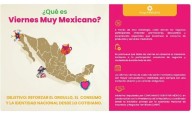 Impulsará “Viernes muy Mexicano” el consumo local