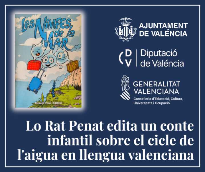  Lo Rat Penat edita un conte infantil sobre el cicle de l’aigua en llengua valenciana