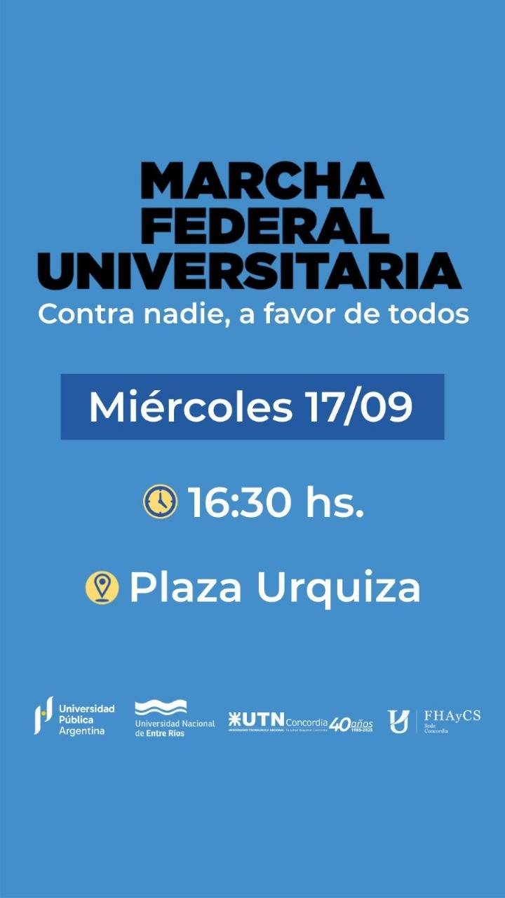 Sí al financiamiento universitario: La UTN Concordia convocó a la Marcha Federal