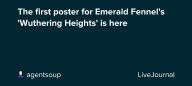 The first poster for Emerald Fennel's 'Wuthering Heights' is here: ohnotheydidnt