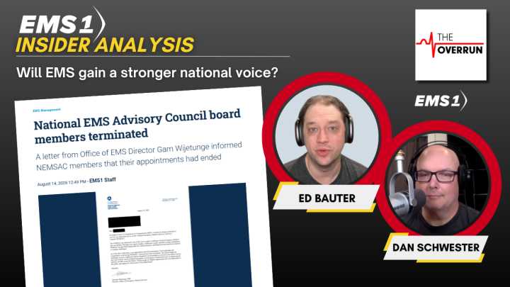 Federal EMS overhaul? NEMSAC board dismissal explained