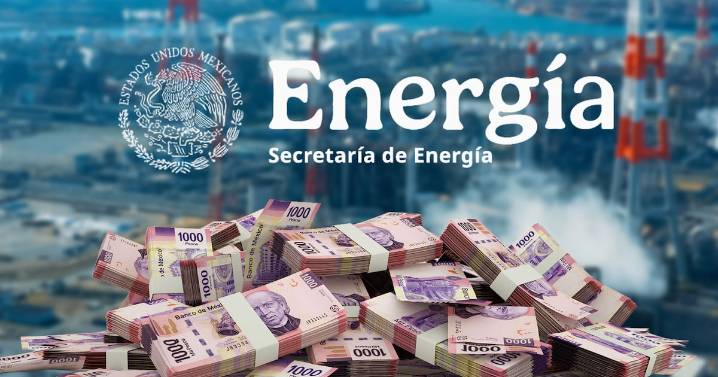 Subidón energético: SENER se lleva el aumento más alto en el Paquete Económico 2026