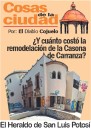 Las Cosas de la Ciudad; ¿Y cuánto costó la remodelación de la Casona de Carranza?