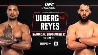 UFC Fight Night Presented by Bud Light: Ulberg vs. Reyes