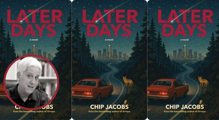 In ‘Later Days,’ Chip Jacobs draws on Pasadena and La Cañada Flintridge’s past