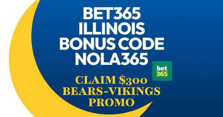 Bet365 Illinois Bonus Code NOLA365: Claim $300 MNF Promo