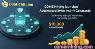 COME Mining Launches Automated Investment Contracts