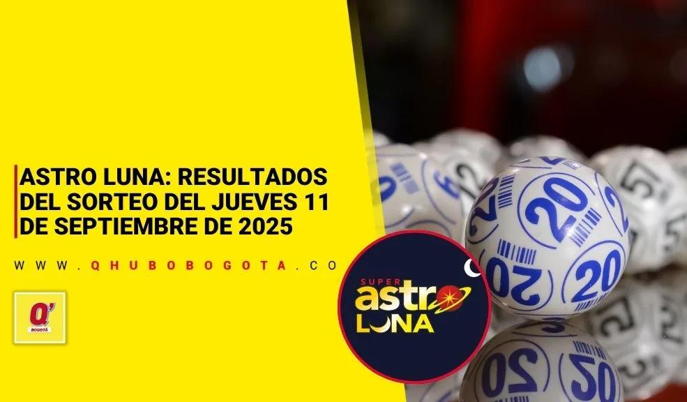 Astro Luna: resultados sorteo del jueves 11 de septiembre