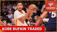 TRADE REACTION: Kobe Bufkin era ends for Atlanta Hawks in salary dump to Brooklyn Nets